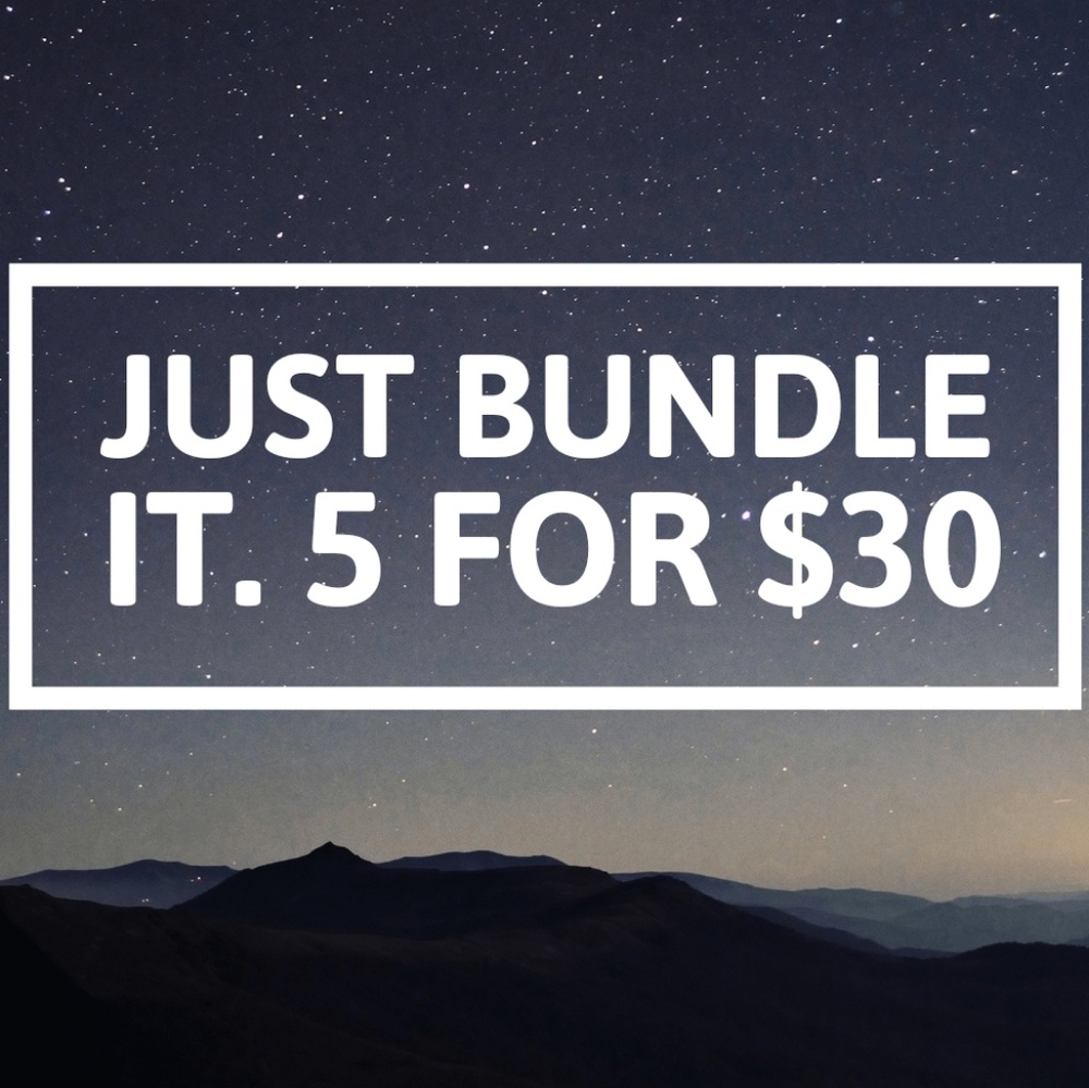 Bundles 5 For $30
